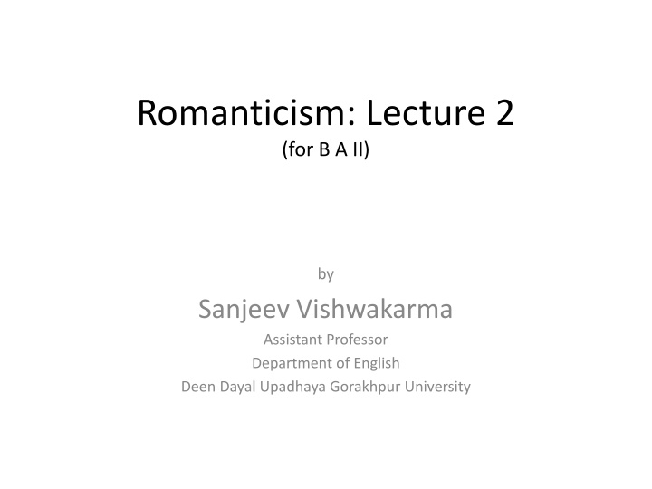 romanticism lecture 2 for b a ii