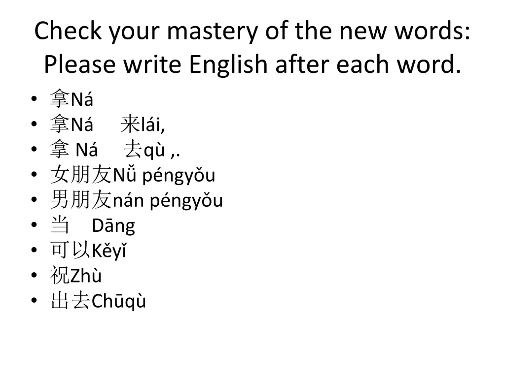 check your mastery of the new words please write 1