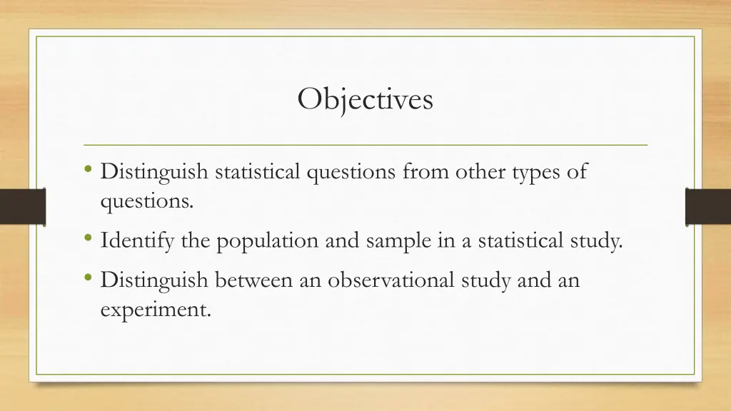 objectives