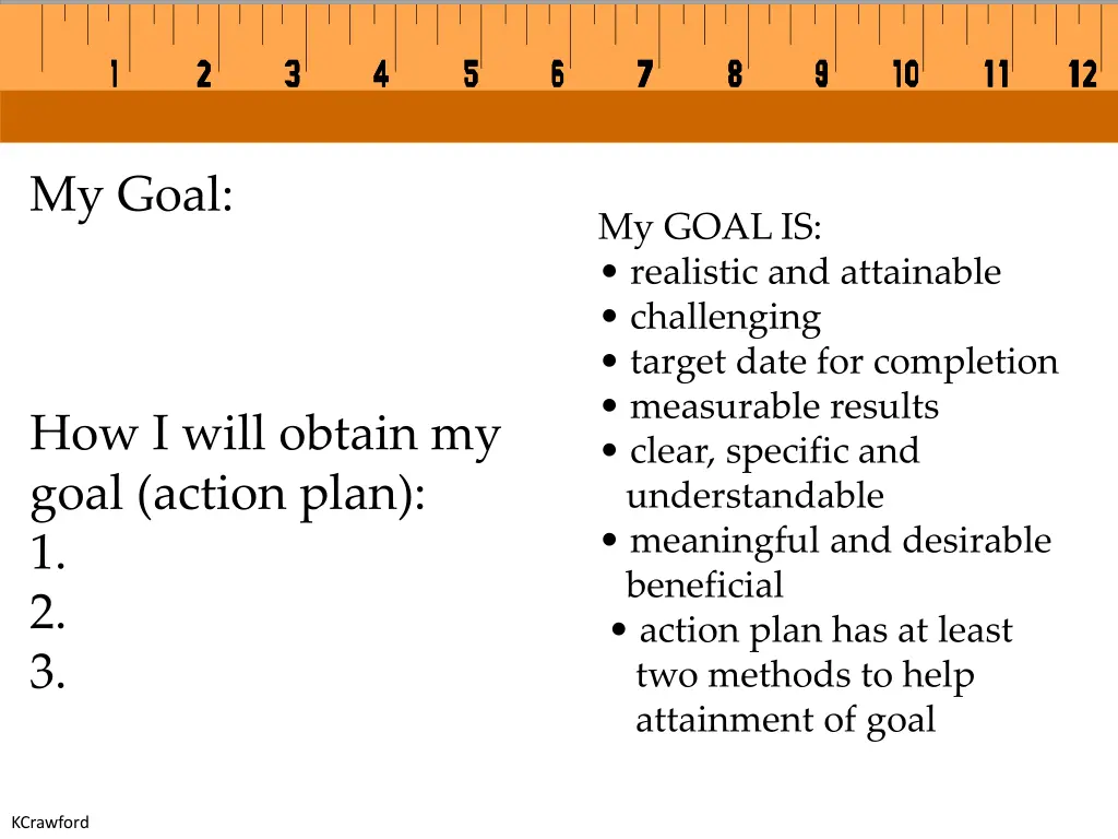 my goal