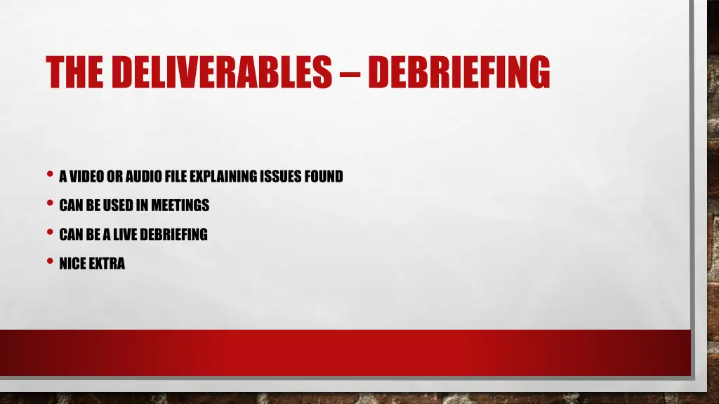the deliverables debriefing
