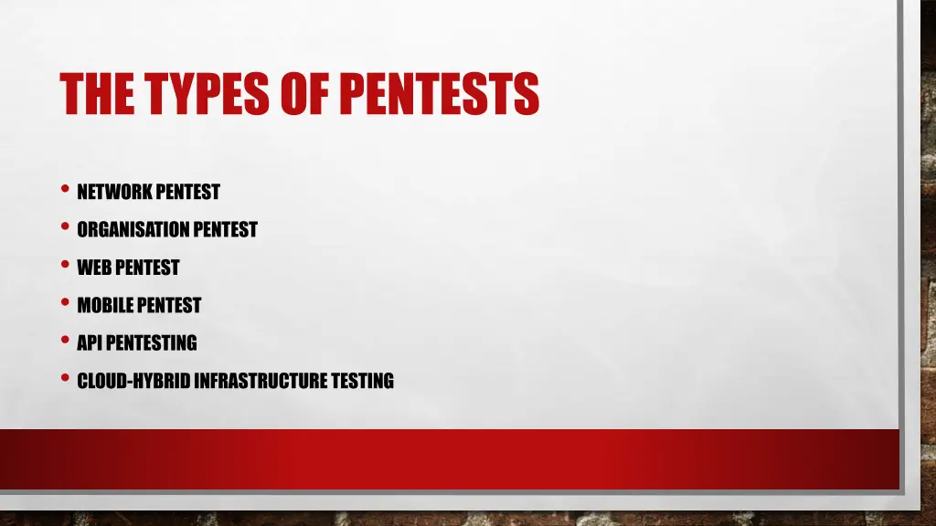 the types of pentests