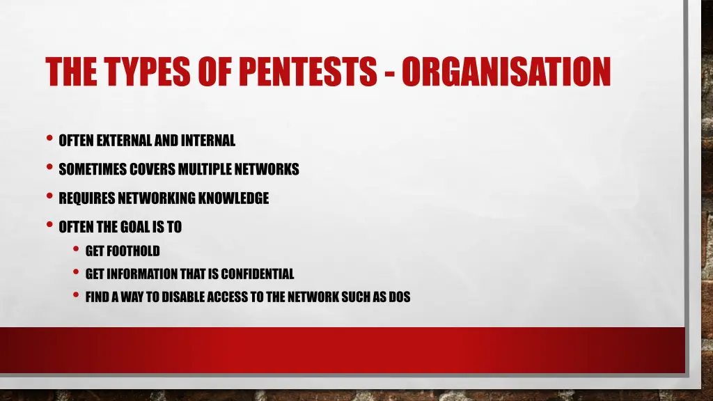the types of pentests organisation