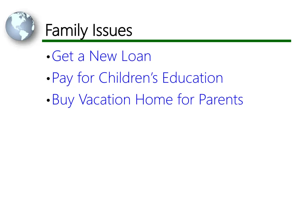 family issues family issues get a new loan