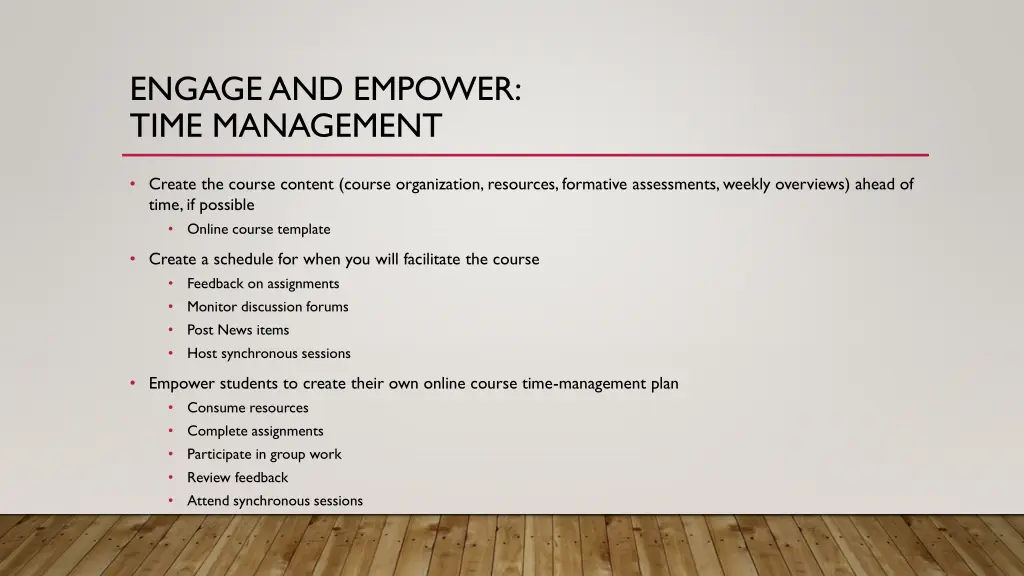 engage and empower time management