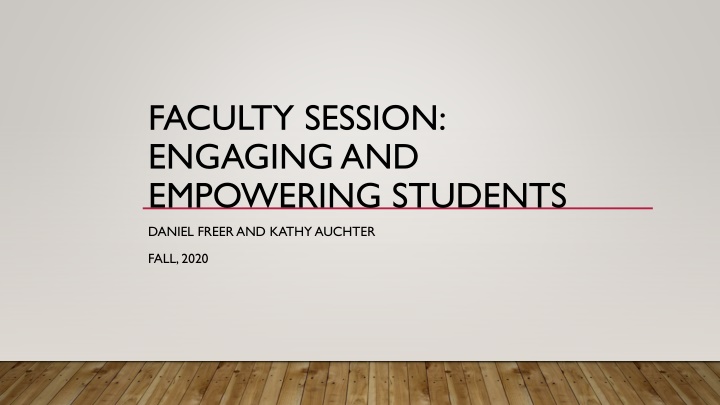 faculty session engaging and empowering students