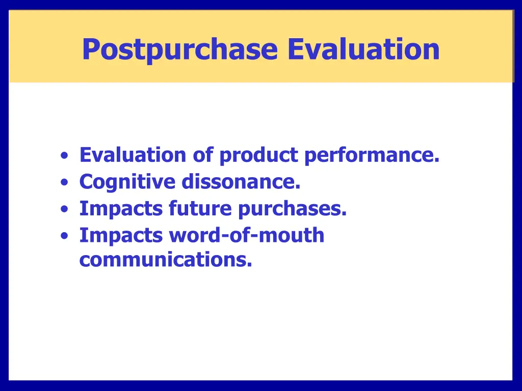 postpurchase evaluation