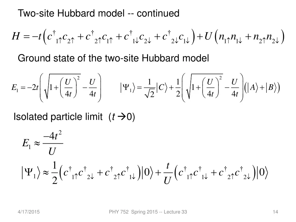 two site hubbard model continued 1 2 2 h t c c c