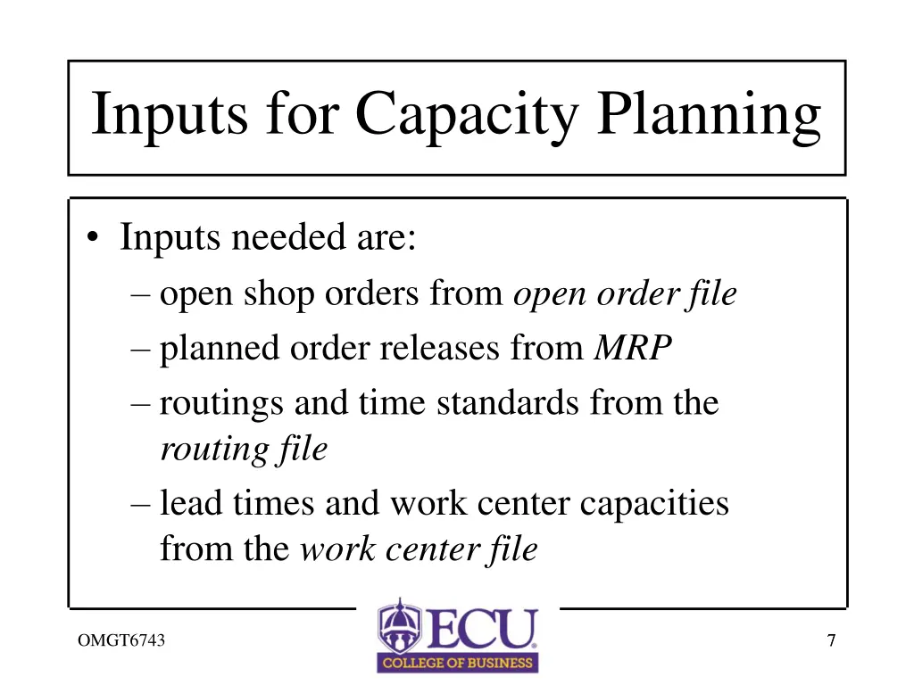 inputs for capacity planning