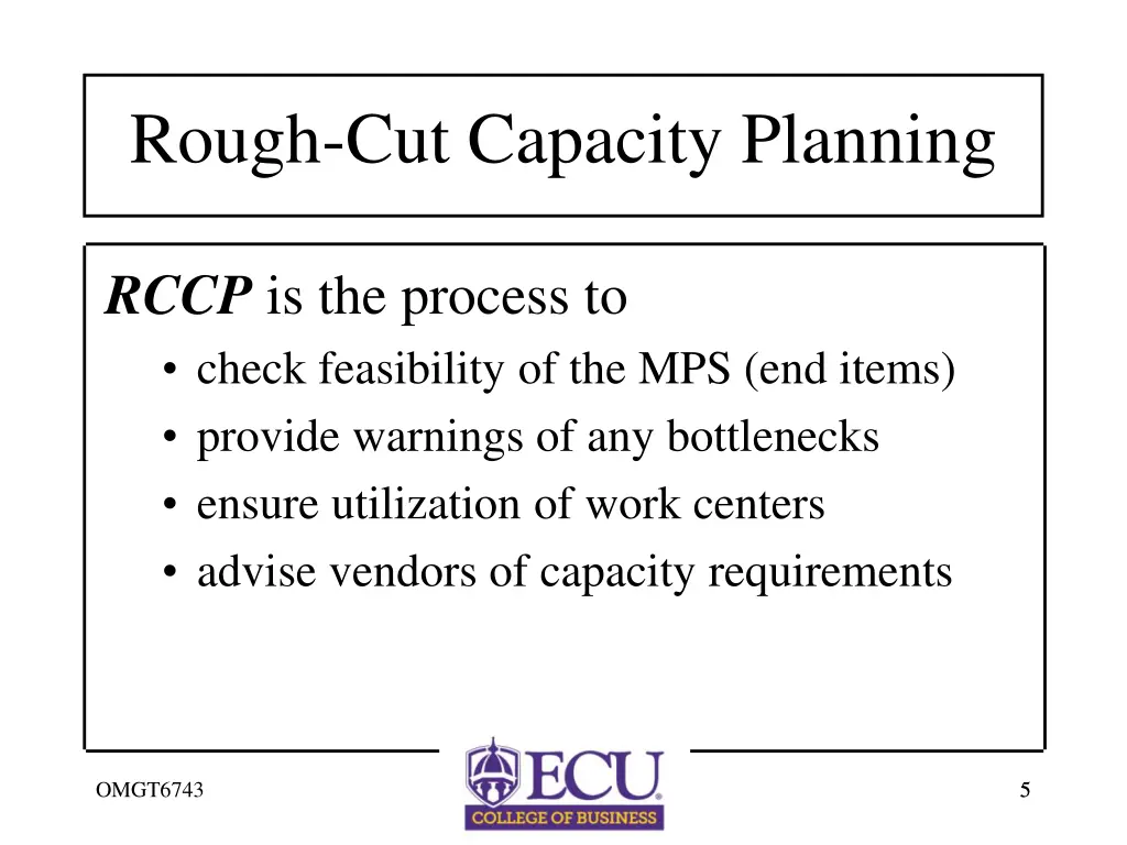 rough cut capacity planning
