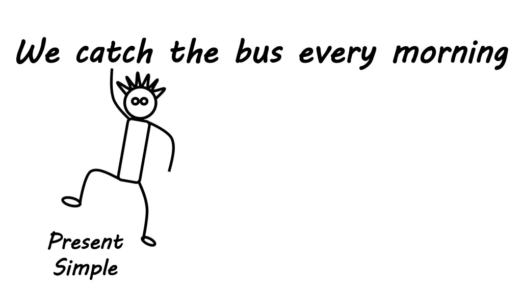 we catch the bus