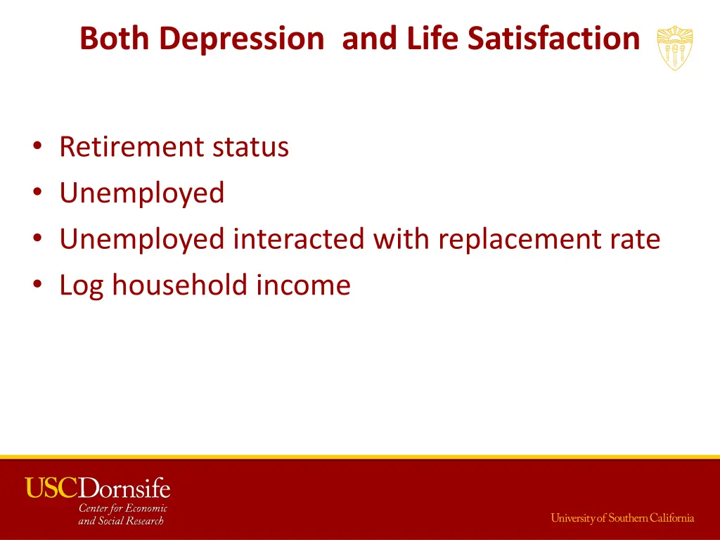 both depression and life satisfaction