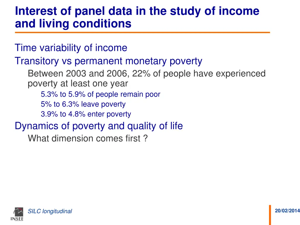 interest of panel data in the study of income