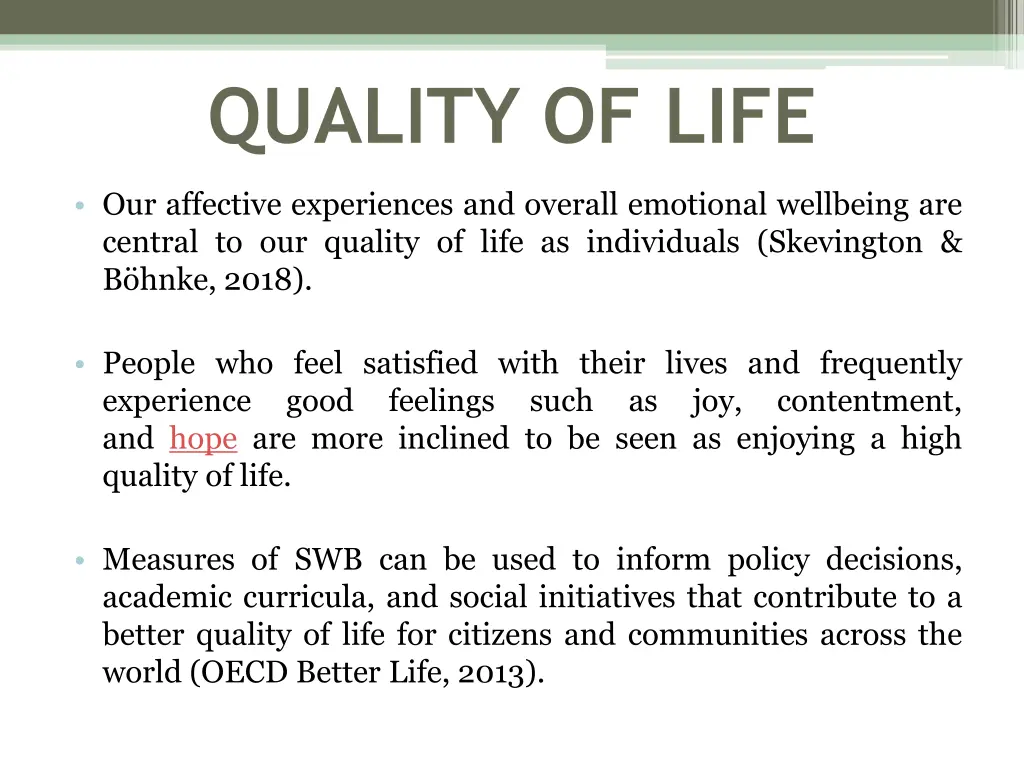 quality of life