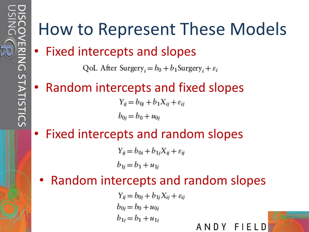 how to represent these models fixed intercepts