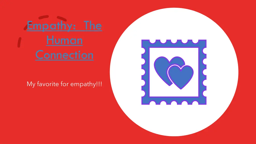 empathy the human connection