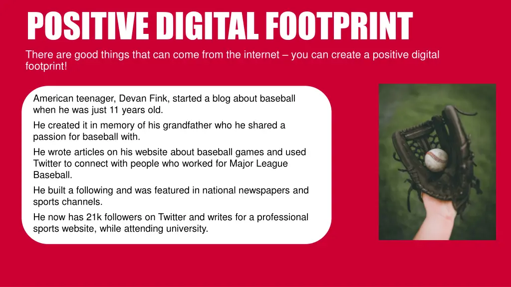 positive digital footprint there are good things