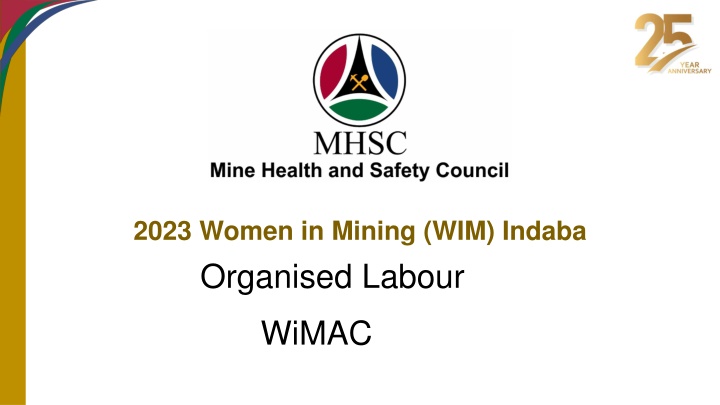 2023 women in mining wim indaba organised labour