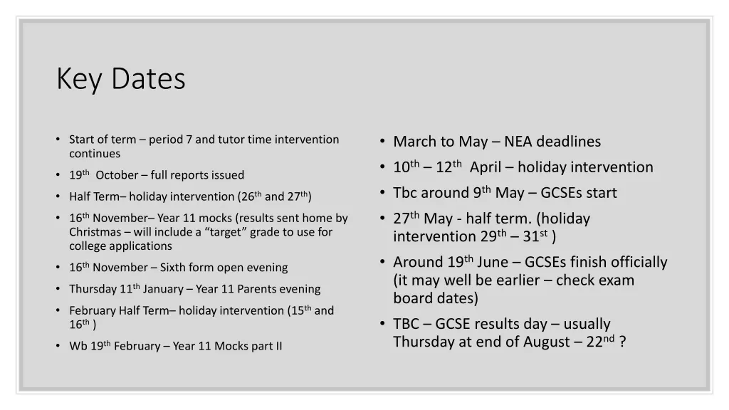 key dates
