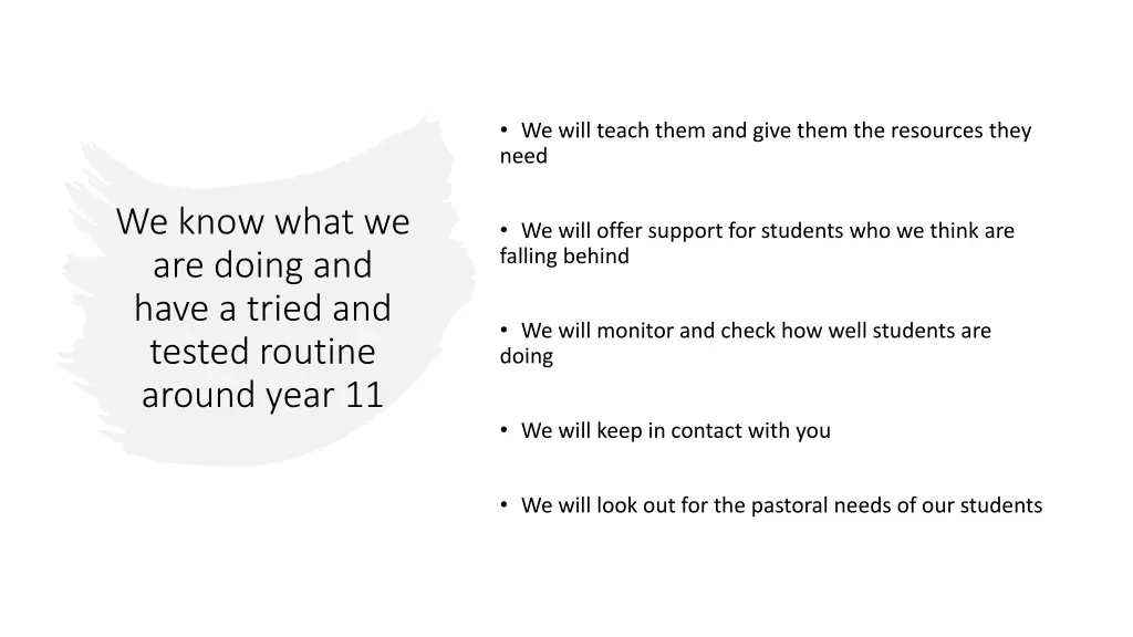 we will teach them and give them the resources