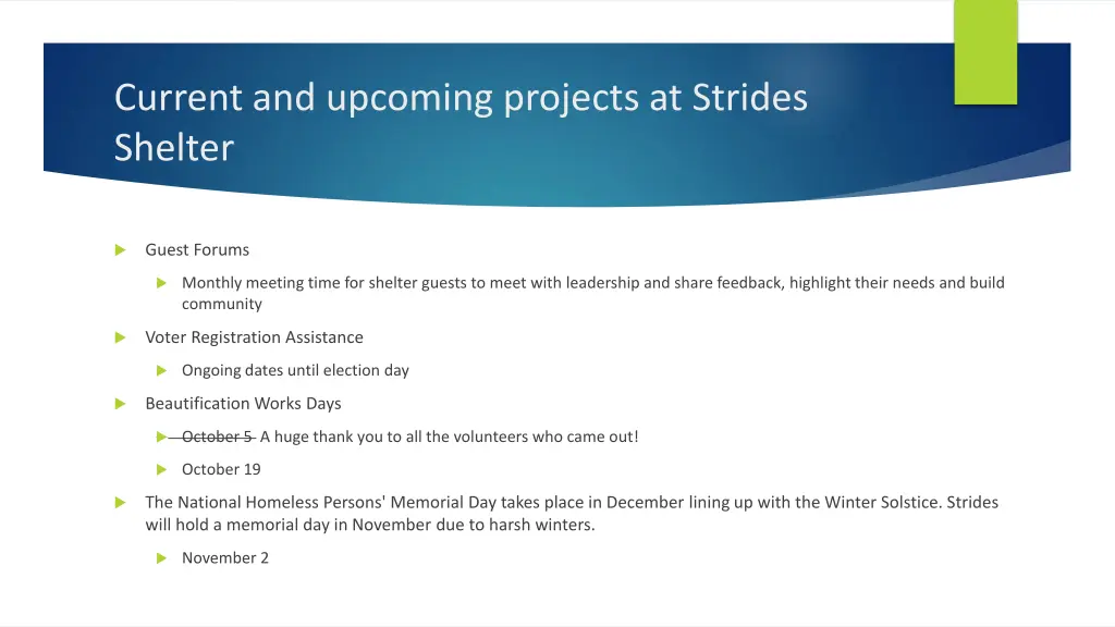 current and upcoming projects at strides shelter