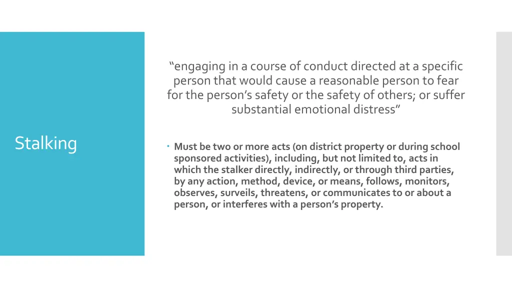 engaging in a course of conduct directed