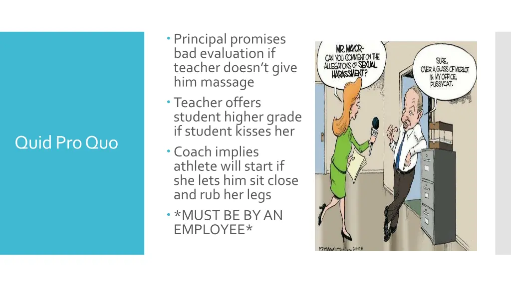 principal promises bad evaluation if teacher