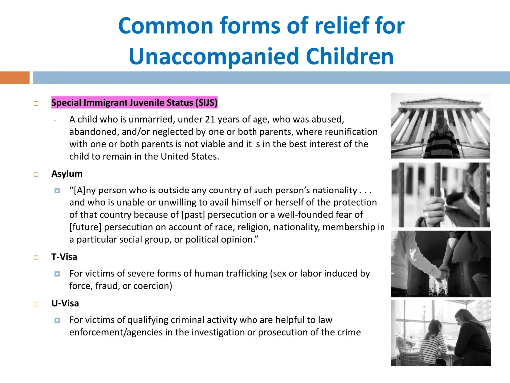 common forms of relief for unaccompanied children