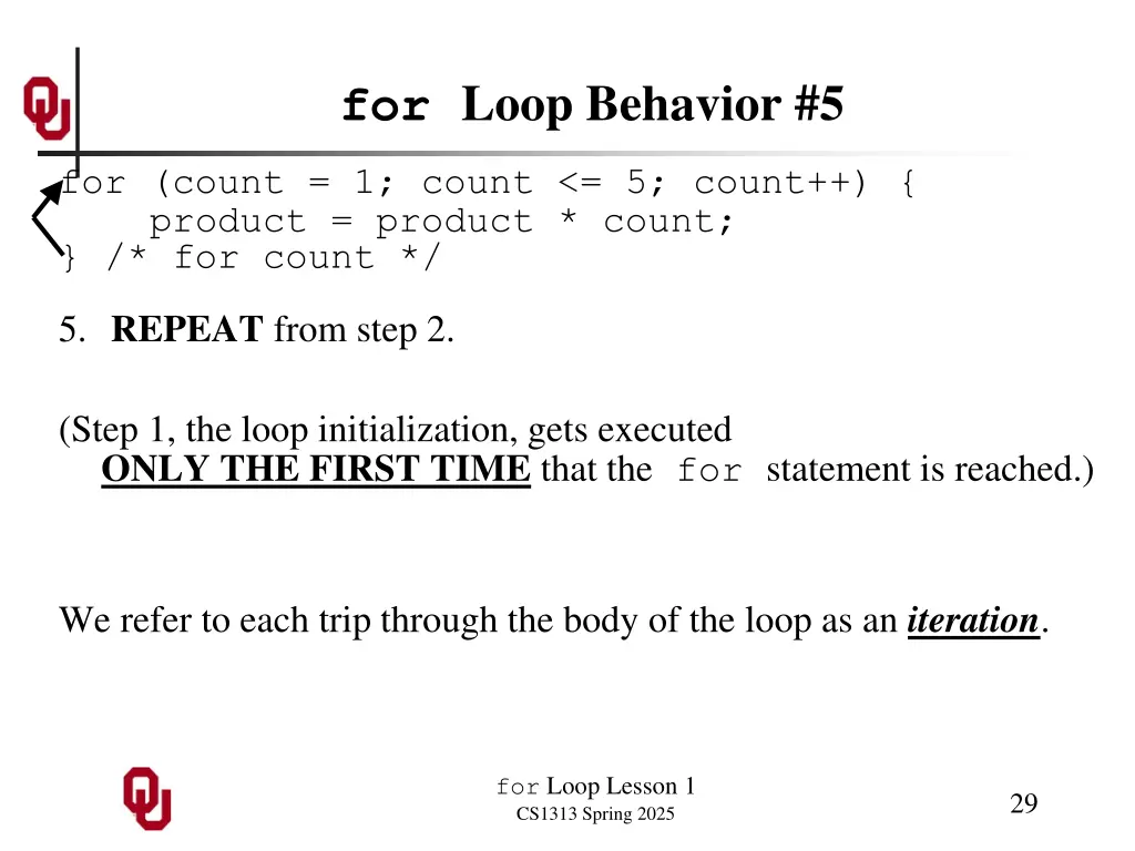 for loop behavior 5