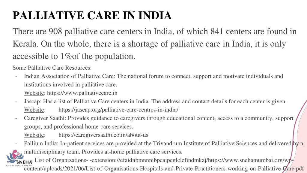 palliative care in india there are 908 palliative