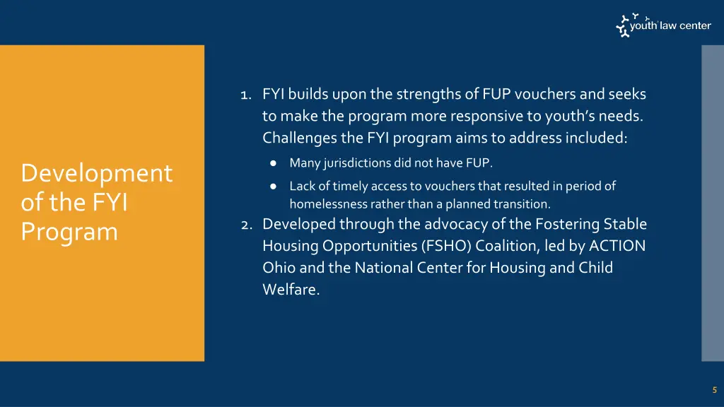 1 fyi builds upon the strengths of fup vouchers