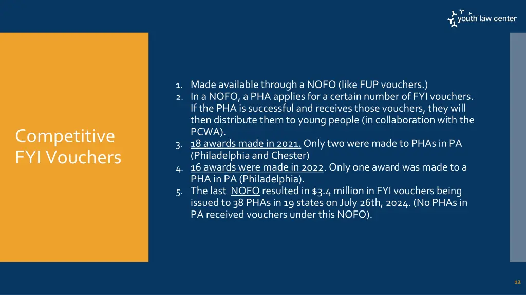 1 made available through a nofo like fup vouchers