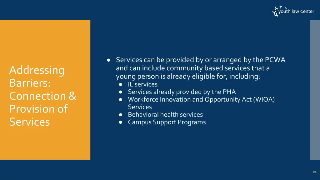 services can be provided by or arranged