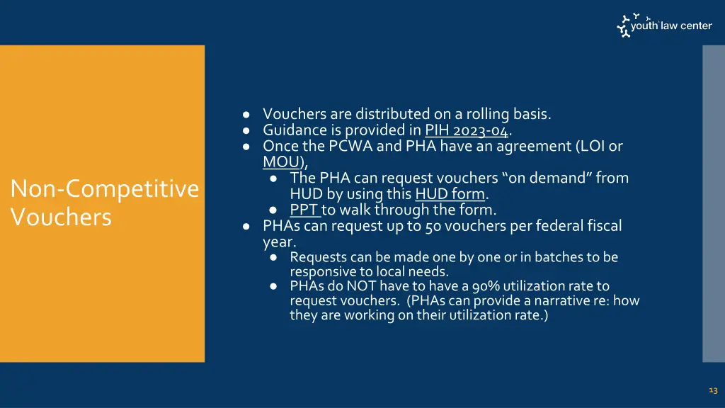 vouchers are distributed on a rolling basis