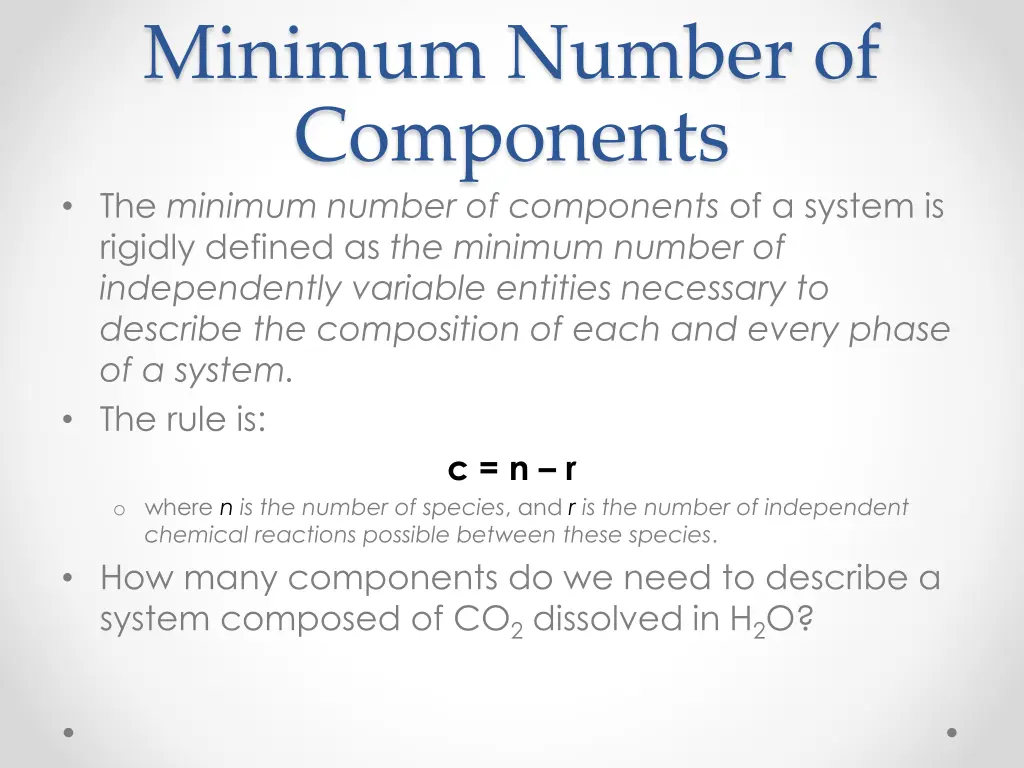 minimum number of components the minimum number