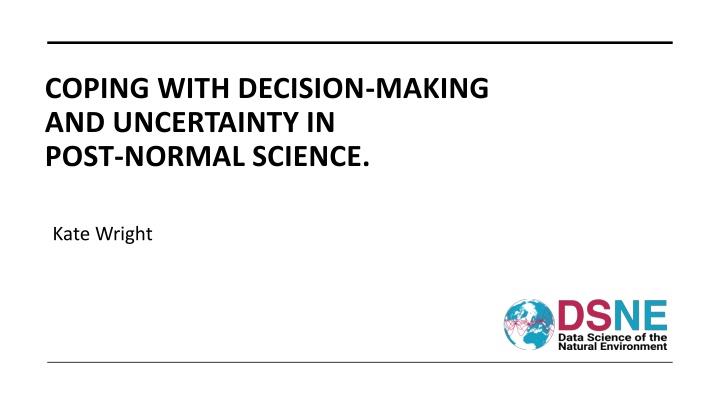 coping with decision making and uncertainty