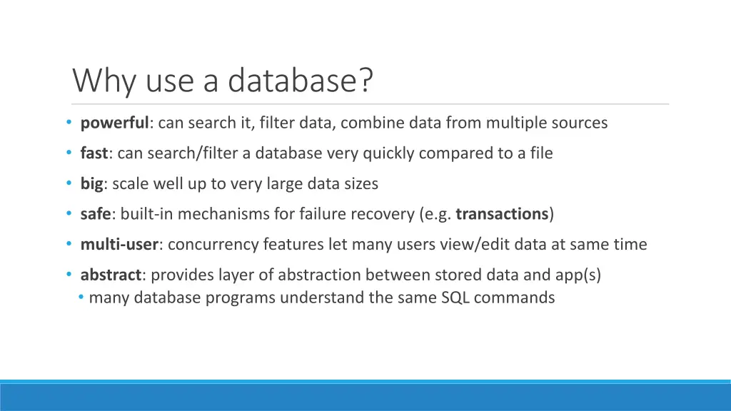 why use a database
