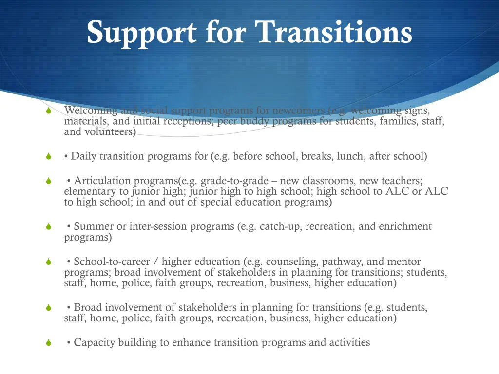 support for transitions
