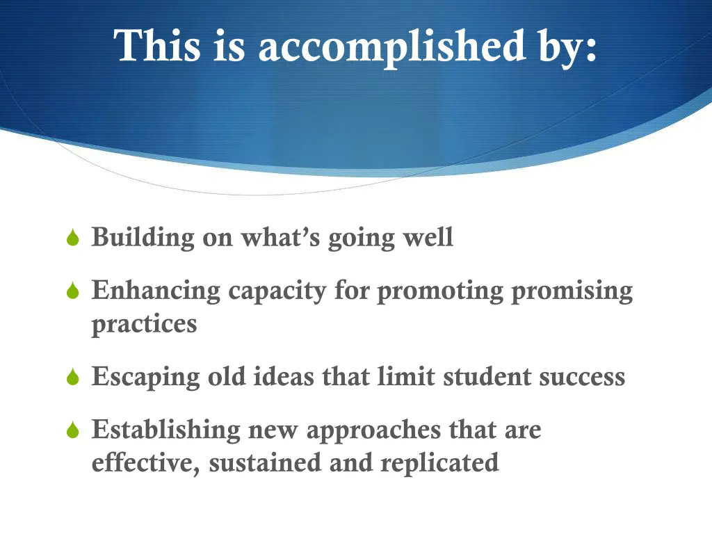 this is accomplished by