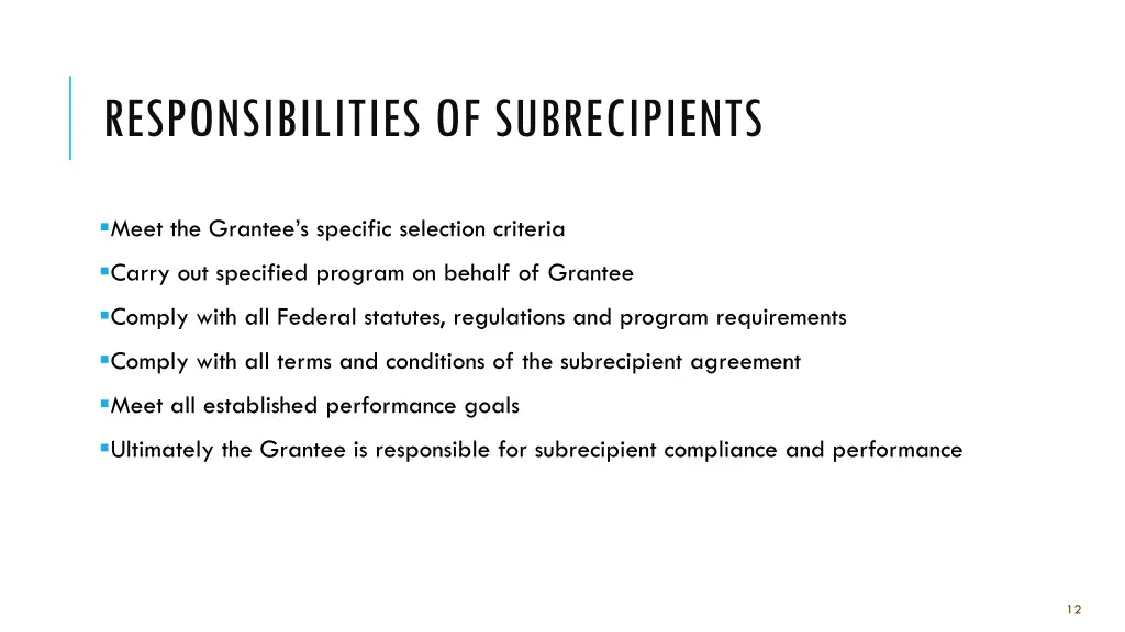 responsibilities of subrecipients