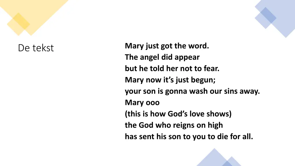 mary just got the word the angel did appear