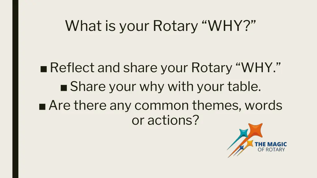what is your rotary why