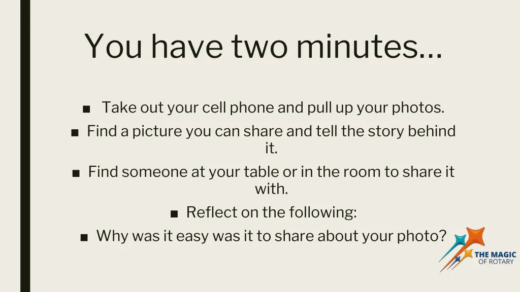 you have two minutes