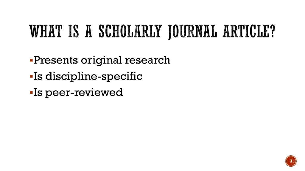 what is a scholarly journal article