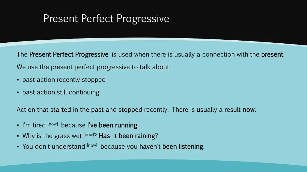 present perfect progressive 1