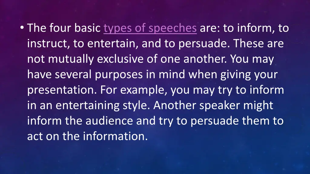 the four basic types of speeches are to inform
