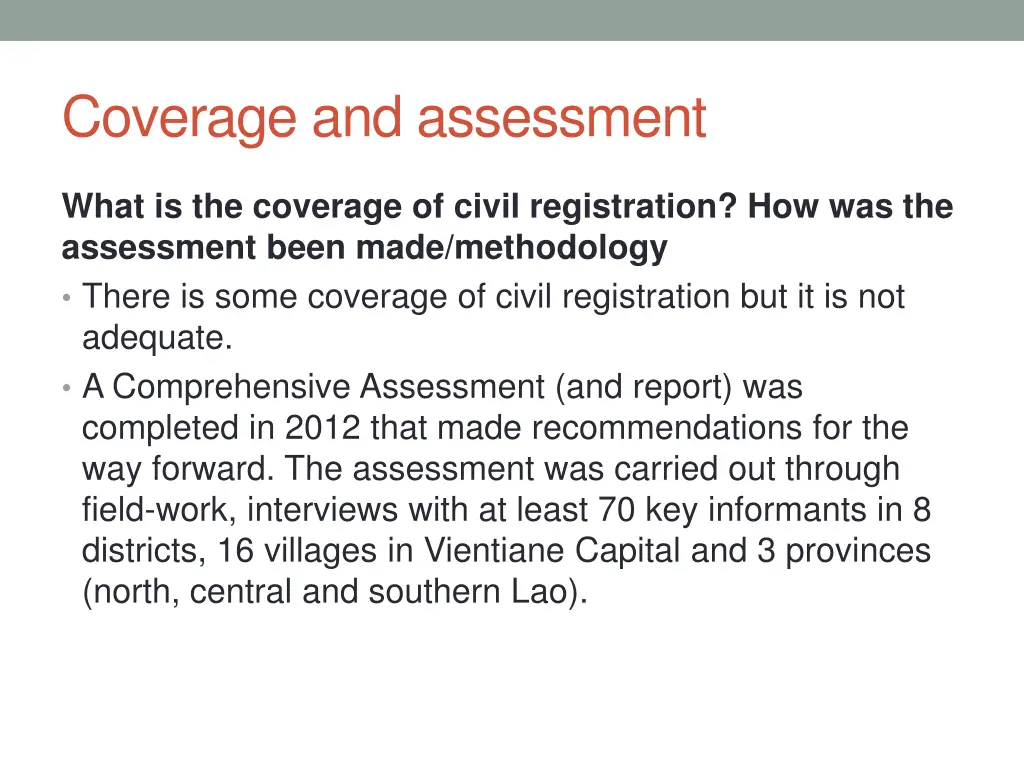 coverage and assessment