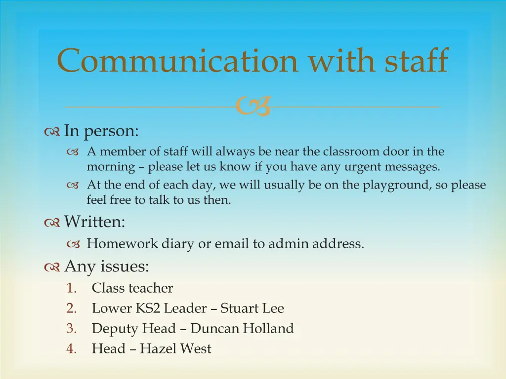 communication with staff