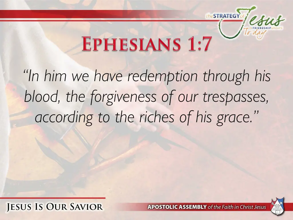 in him we have redemption through his blood