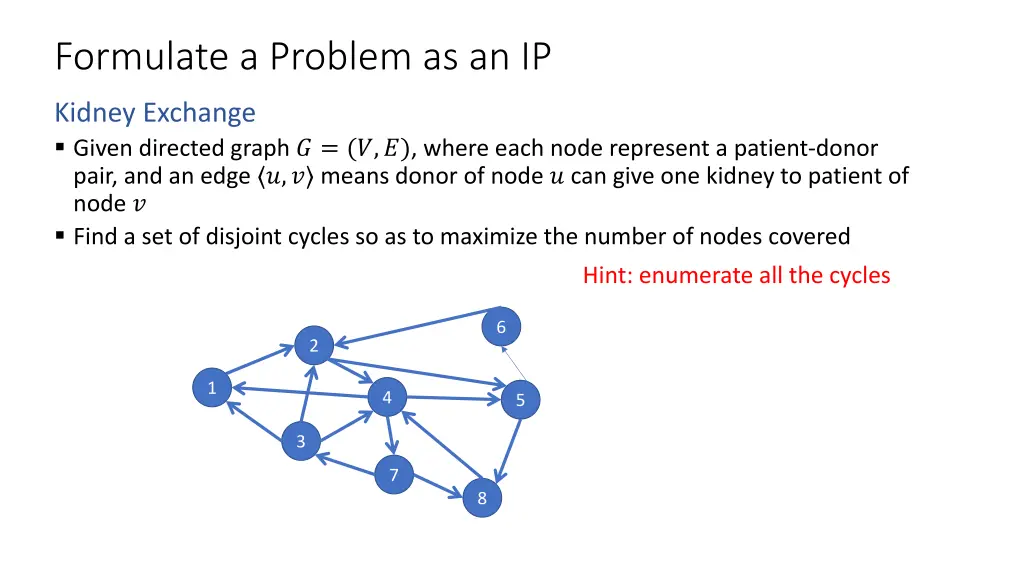formulate a problem as an ip 2